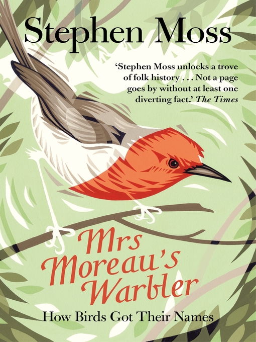 Title details for Mrs Moreau's Warbler by Stephen Moss - Wait list